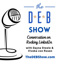 #206 Conversation on Rocking LinkedIn with Dayna Steele  Viveka von Rosen