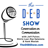 #244 Conversation on Communication with Jeff Pulver, Shirin Laor-Raz Salemnia  Hank Wasiak