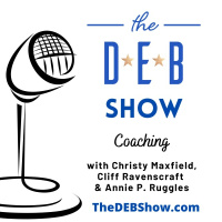 #310 Conversation on Coaching with Christy Maxfield, Cliff Ravenscraft, and Annie P. Ruggles