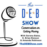 #258 Conversation on Getting Moving with Serena Bales, G. Brian Benson  Amanda Robinson