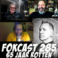 FOKCAST 285: Alex en Marcel: 65 jaar Rotten!