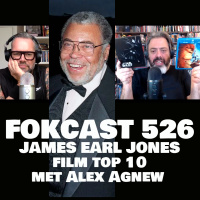 FOKCAST 526: Alex en de James Earl Jones film top 10!