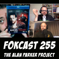FOKCAST 255: Alex, Sven en The Alan Parker Project