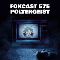 FOKCAST 575: De Poltergeist films met Maarten, Vanessa en Jordi.