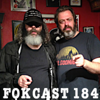 FOKCAST 184: Judah Friedlander is a winner!