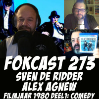 FOKCAST 273: Alex, Sven en het filmjaar 1980 deel1: comedy!