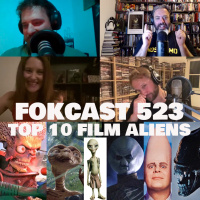 FOKCAST 523: De top 10 film aliens met Maarten, Jordi en Vanessa.