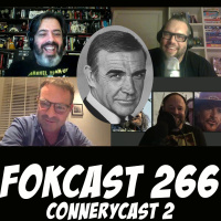 FOKCAST 266: CONNERYCAST 2 met Adriaan, Alex en Sven!