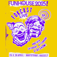 FOKCAST 580: Live at Funhouse met Jordi, Lenny, Geert, Jon, Josh en Erik.