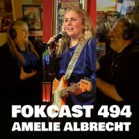 FOKCAST 494: Amelie Albrecht en haar gitaar!