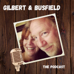 Gilbert And Busfields Podcast