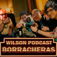 Historias de Borracheras Wilson Vida