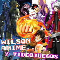 Anime y Videojuegos | Wilson Anime