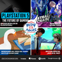 Nuevos detalles de PlayStation 5, Impresiones Astral Chain y Untitled Goose Game, Especial ¿Que es el Yaoi?
