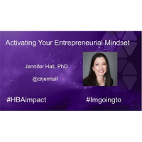 Activating Your Entrepreneurial Mindset with Jennifer Hall PhD