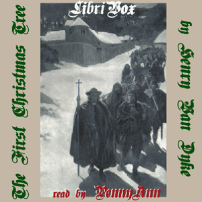 First Christmas Tree, The by VAN DYKE, Henry