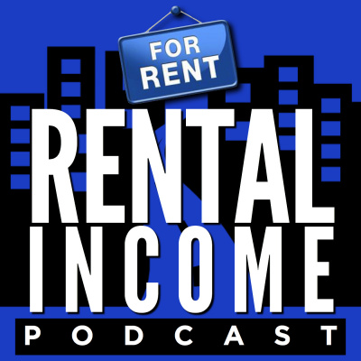 Rental Income Podcast With Dan Lane: Landlord L Rental Property Owner L L Real Estate Investor L Passive Income L Find Good