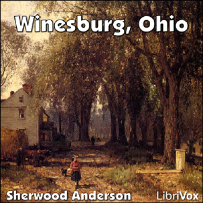 Winesburg, Ohio by ANDERSON, Sherwood