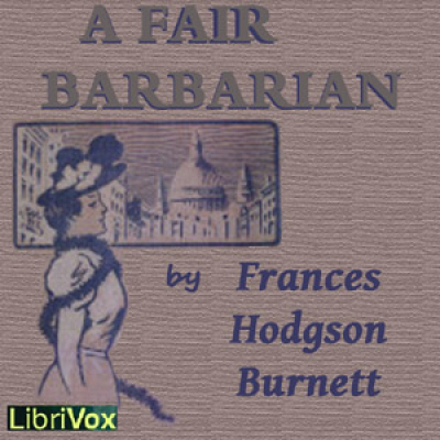 Fair Barbarian, A by BURNETT, Frances Hodgson