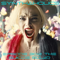 Episode 302: The Suicide Squad