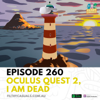 Episode 260: Oculus Quest 2, I Am Dead