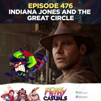 Episode 476: Indiana Jones and the Great Circle