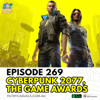 Episode 269: Cyberpunk 2077 Review, The Game Awards 2020