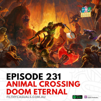 Episode 231: Animal Crossing New Horizons Review, Doom Eternal Review