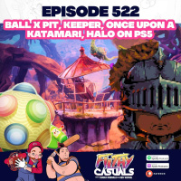 Episode 522: Ball X Pit, Keeper, Once Upon A Katamari, Halo on PS5 