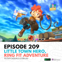 Episode 209: Little Town Hero, Ring Fit Adventure