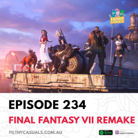 Episode 234: Final Fantasy VII Remake Review