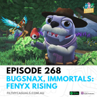 Episode 268: Bugsnax Review, Immortals: Fenyx Rising Review