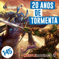 Meeple Maniacs #145- Tormenta 20