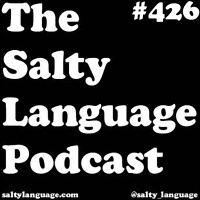 Salty Language 426 - All Hams On Deck