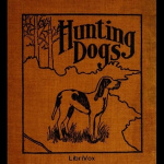Hunting Dogs by HARTLEY, Oliver