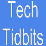 Tech Tidbits