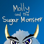 Molly and The Sugar Monster