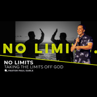No Limits, Taking the Limits Off God pt.3