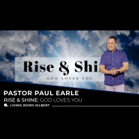 Rise  Shine | God Loves You!