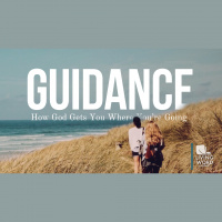 Guidance: How God Gets You Where Youre Going
