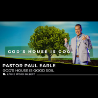 Gods House is Good Soil