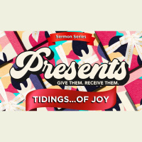 TIDINGS…OF JOY