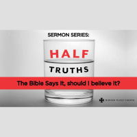 The Bible Says It, should I believe it?