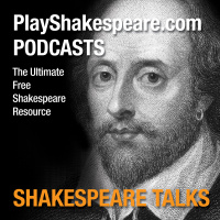Playshakespeare.com Podcast: Shakespeare Talks