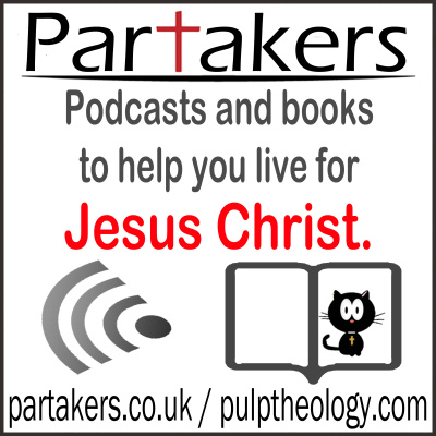 Partakers Christian Podcasts