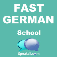 Ep. 11: School | Fast German | Speaksli