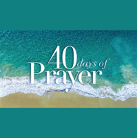 [40 Days of Prayer] Praying in Five Dimensions