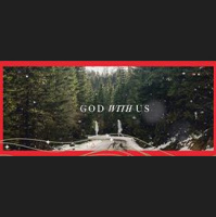 [God With Us] In the Valley