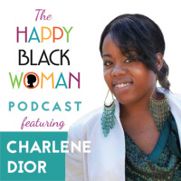 HBW059: Charlene Dior, Leading Black Women Into Their Full Potential