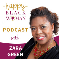 HBW094: Zara Green, Healthy Romantic Relationships And The Power of Knowing Your Value